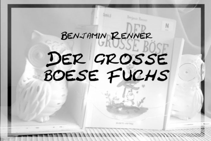 [Rezension] Benjamin Renner – Der große böse Fuchs