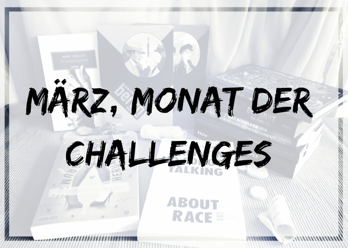 März, Monat der Challenges