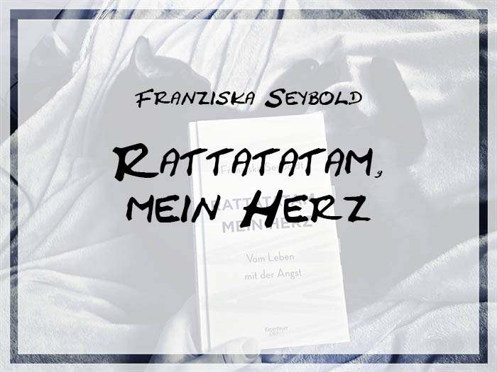 [Rezension] Franziska Seybold – Rattatatam, mein Herz