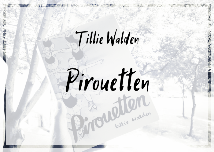 [Rezension] Tillie Walden – Pirouetten