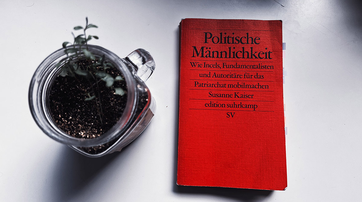 [Rezension] Susanne Kaiser – Politische Männlichkeit