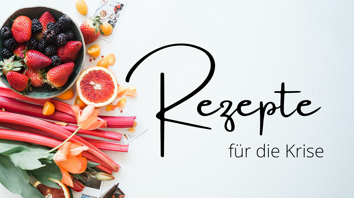 Rezepte für die Krise – Die Rezeptesammlung